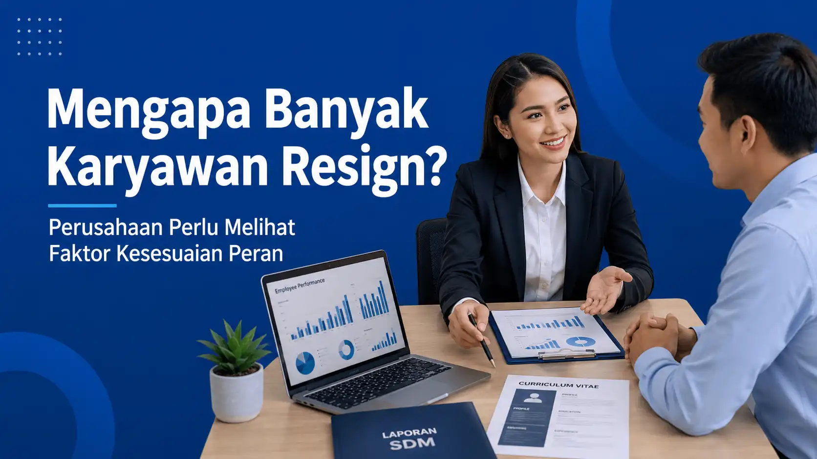 Karyawan resign dan pentingnya kesesuaian peran di perusahaan